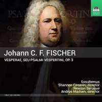 Fischer: Vesperae Op. 3